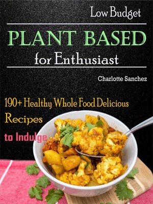 cover image of Low Budget Plant Based for Enthusiast